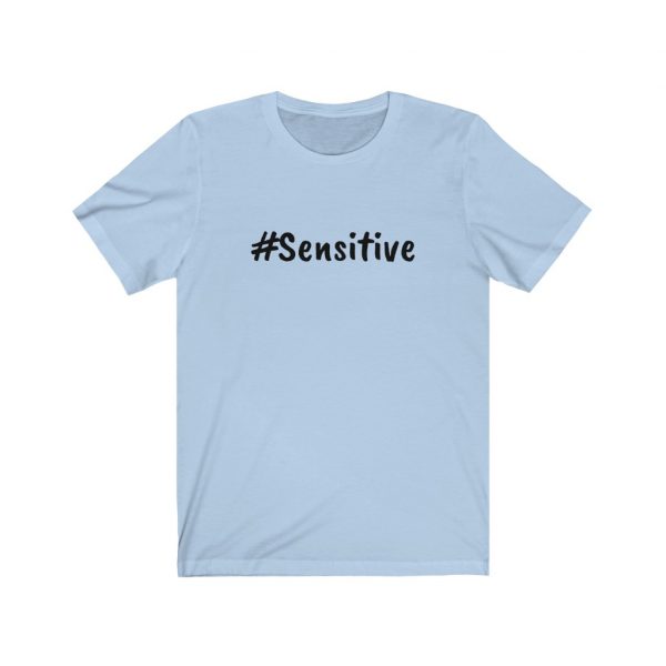 Sensitive - Unisex Jersey Short Sleeve Tee - Image 7