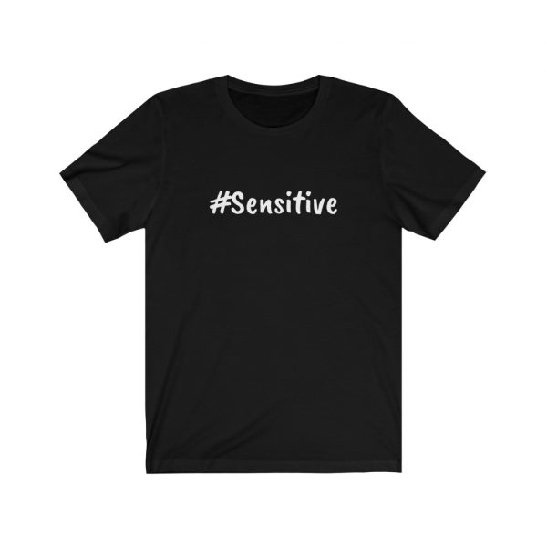 Sensitive - Unisex Jersey Short Sleeve Tee - Image 4