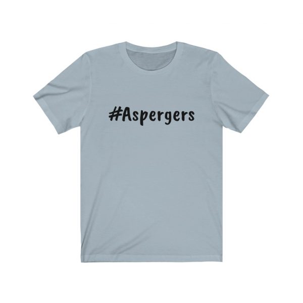 Aspergers - Unisex Jersey Short Sleeve Tee - Image 9