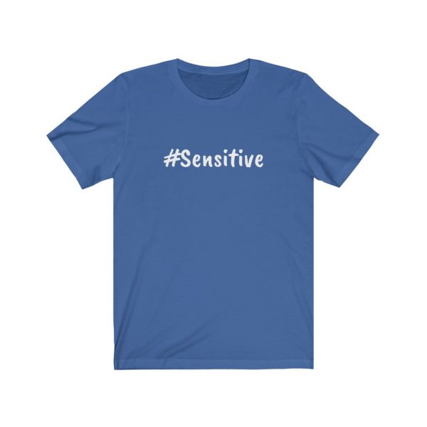 Sensitive - Unisex Jersey Short Sleeve Tee - Image 8